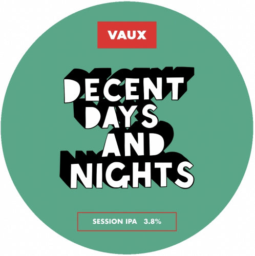 Vaux - Decent Days & Nights (3.4%) 44cl