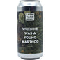 Farm Yard - When was a Young Warthog (4.8%) 44cl